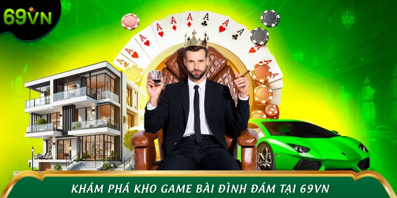 Khám phá kho game casino 69VN đình đám, hot hit