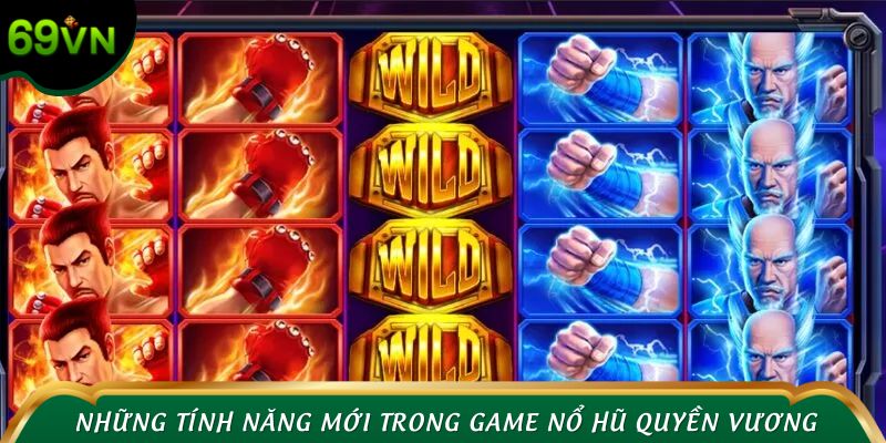 Những tính năng trải nghiệm hiện đại trong game nổ hũ Quyền Vương